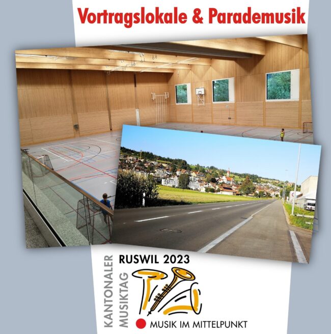 Vortragslokale und Parademusikstrecke am Musiktag Ruswil