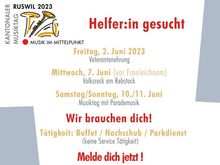 Helferinnen und Helfer gesucht für den Musiktag Ruswil 2023